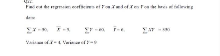 Answered Find Out The Regression Coefficients Of… Bartleby