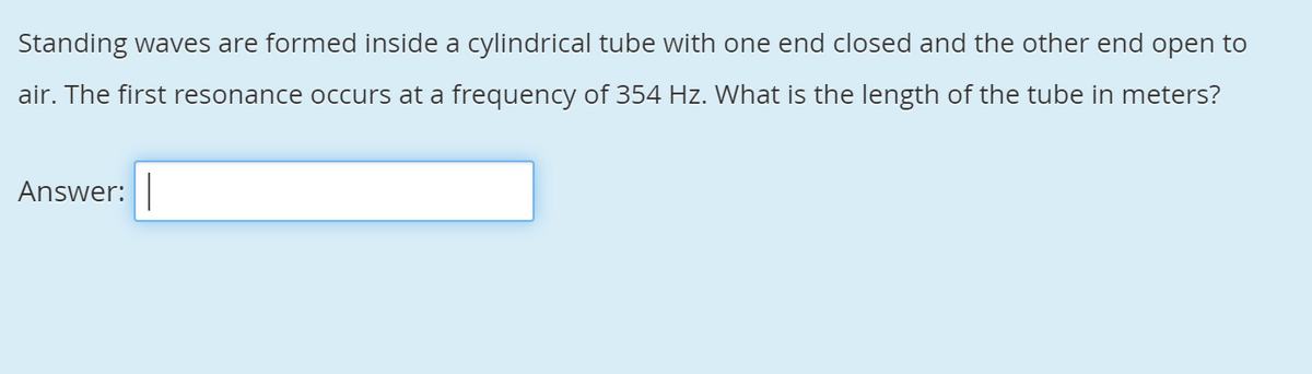 answered-standing-waves-are-formed-inside-a-bartleby