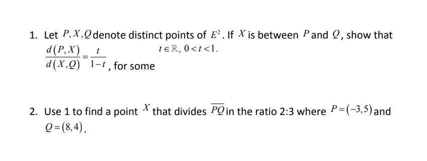 Answered 1 Let P X Q Denote Distinct Points Of Bartleby