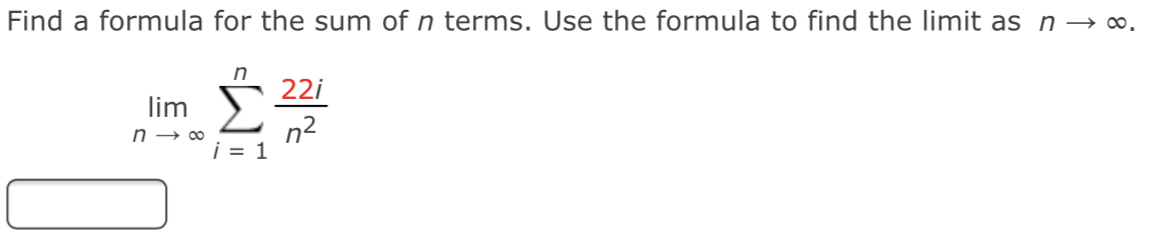 Answered Find A Formula For The Sum Of N Terms Bartleby