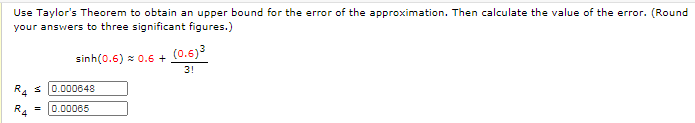 Answered: Use Taylor's Theorem To Obtain An Upper… | Bartleby