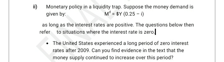 Answered: Ii) Monetary Policy In A Liquidity… | Bartleby