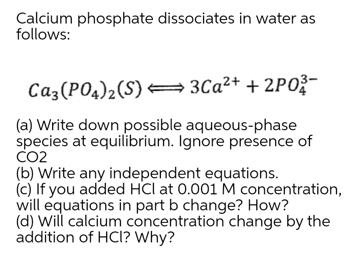 Answered Calcium phosphate dissociates in water… bartleby