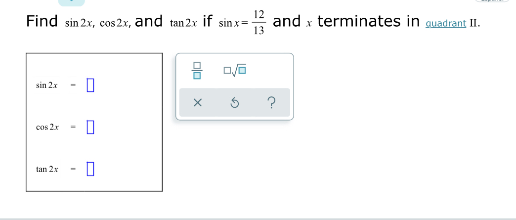 Answered 12 Find Sin 2 X Cos 2x And Tan 2x If Bartleby