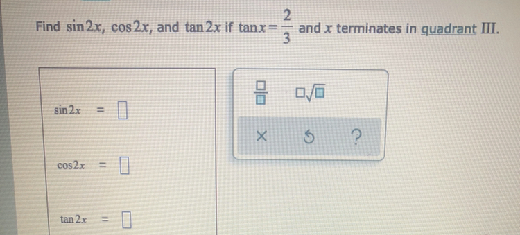 Answered Find Sin 2x Cos 2x And Tan 2x If Bartleby