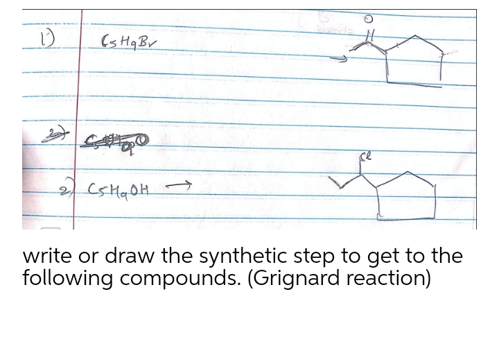 Answered: write or draw the synthetic step to get… | bartleby