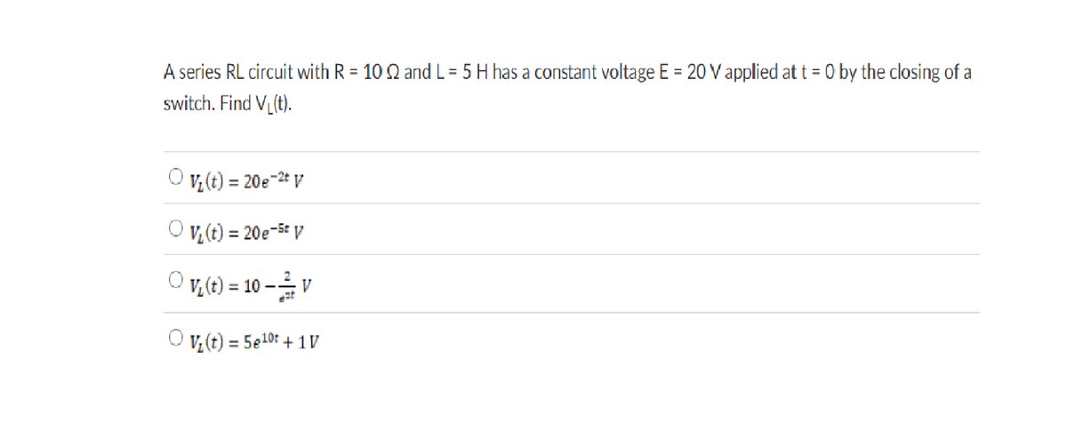 Answered A Series Rl Circuit With R 10 Q And L Bartleby