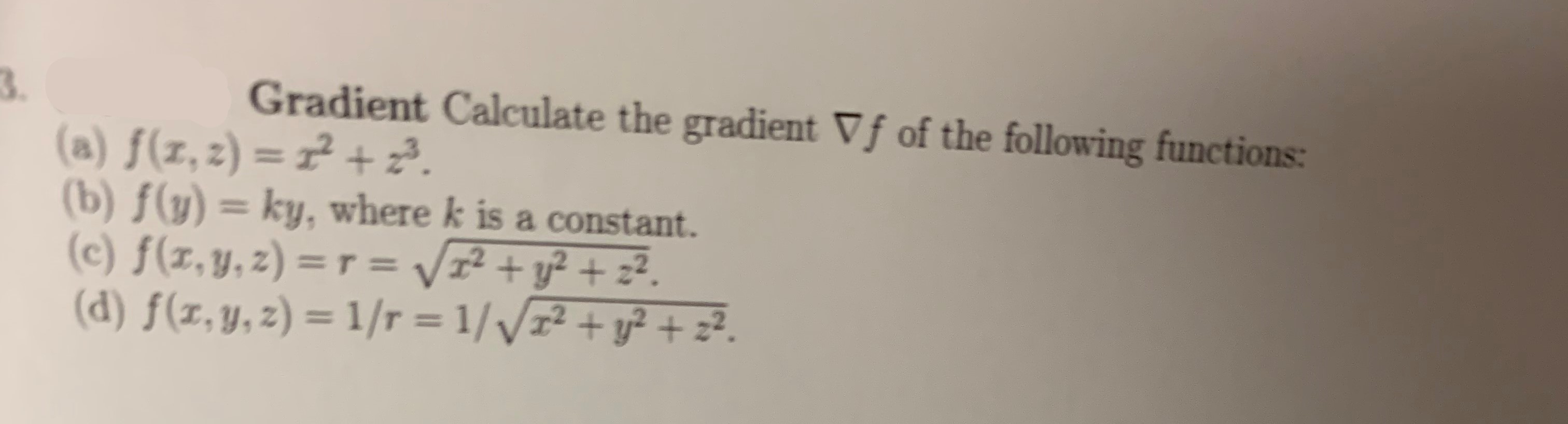 Answered Gradient Calculate The Gradient Vf Of Bartleby