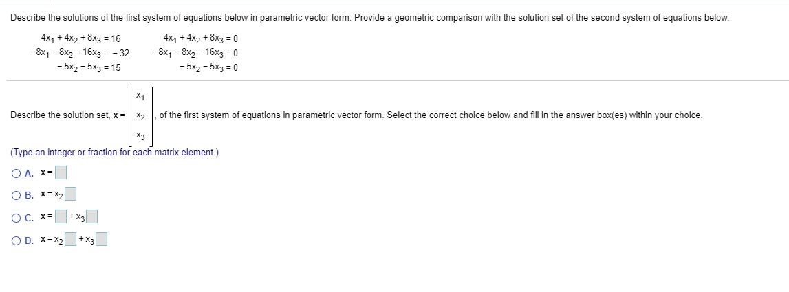 Answered: Describe the solutions of the first… | bartleby