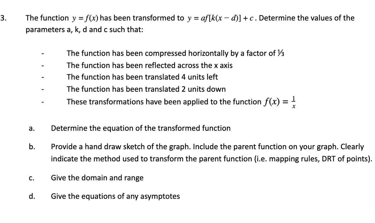 Answered The Function Y F X Has Been Bartleby