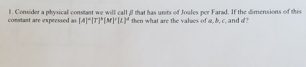 Answered 1 Consider A Physical Constant We Will Bartleby