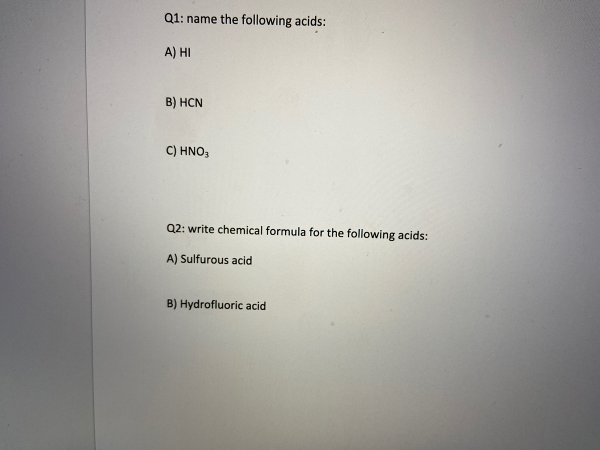 Answered Q1 Name The Following Acids A Hi V Bartleby