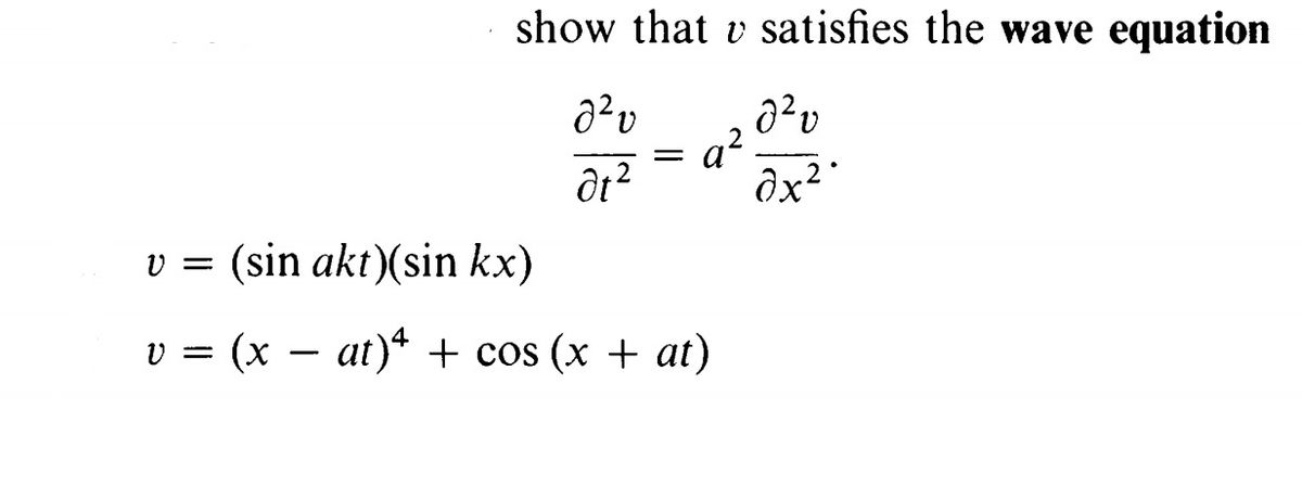 Answered: show that v satisfies the wave equation… | bartleby