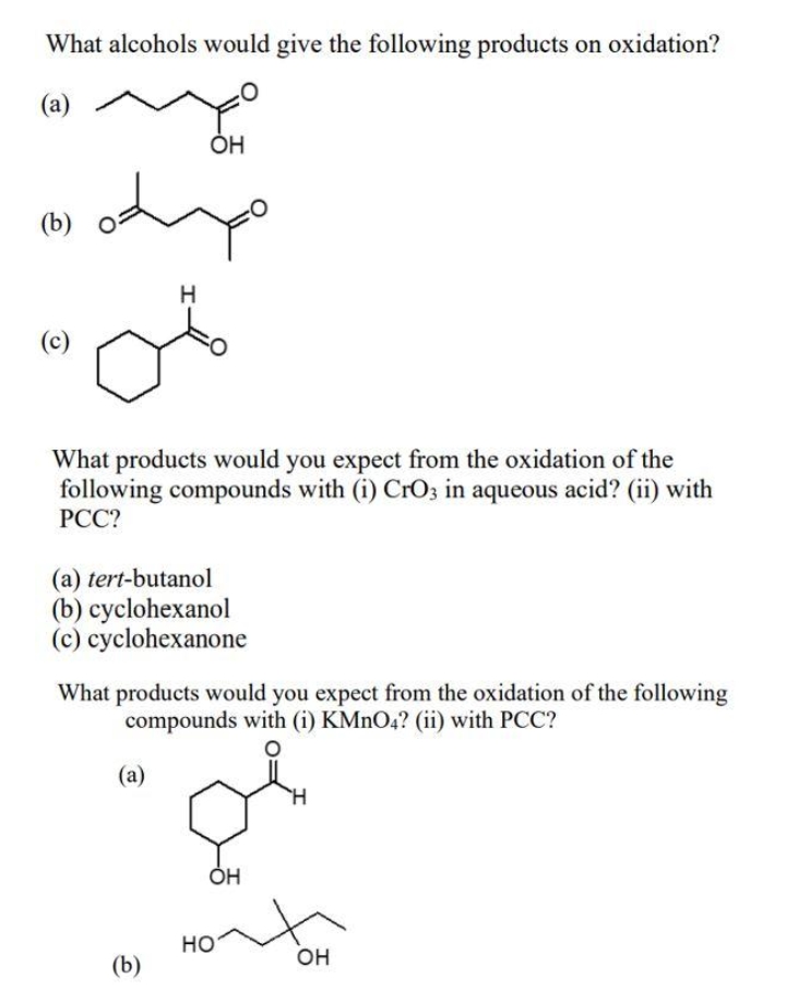 Answered What Alcohols Would Give The Following Bartleby