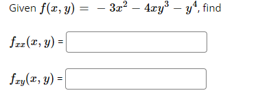 Answered Given F X Y 4xy Y Find Fzz T Bartleby