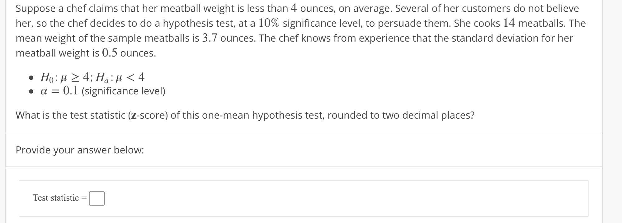 Answered Suppose A Chef Claims That Her Meatball Bartleby