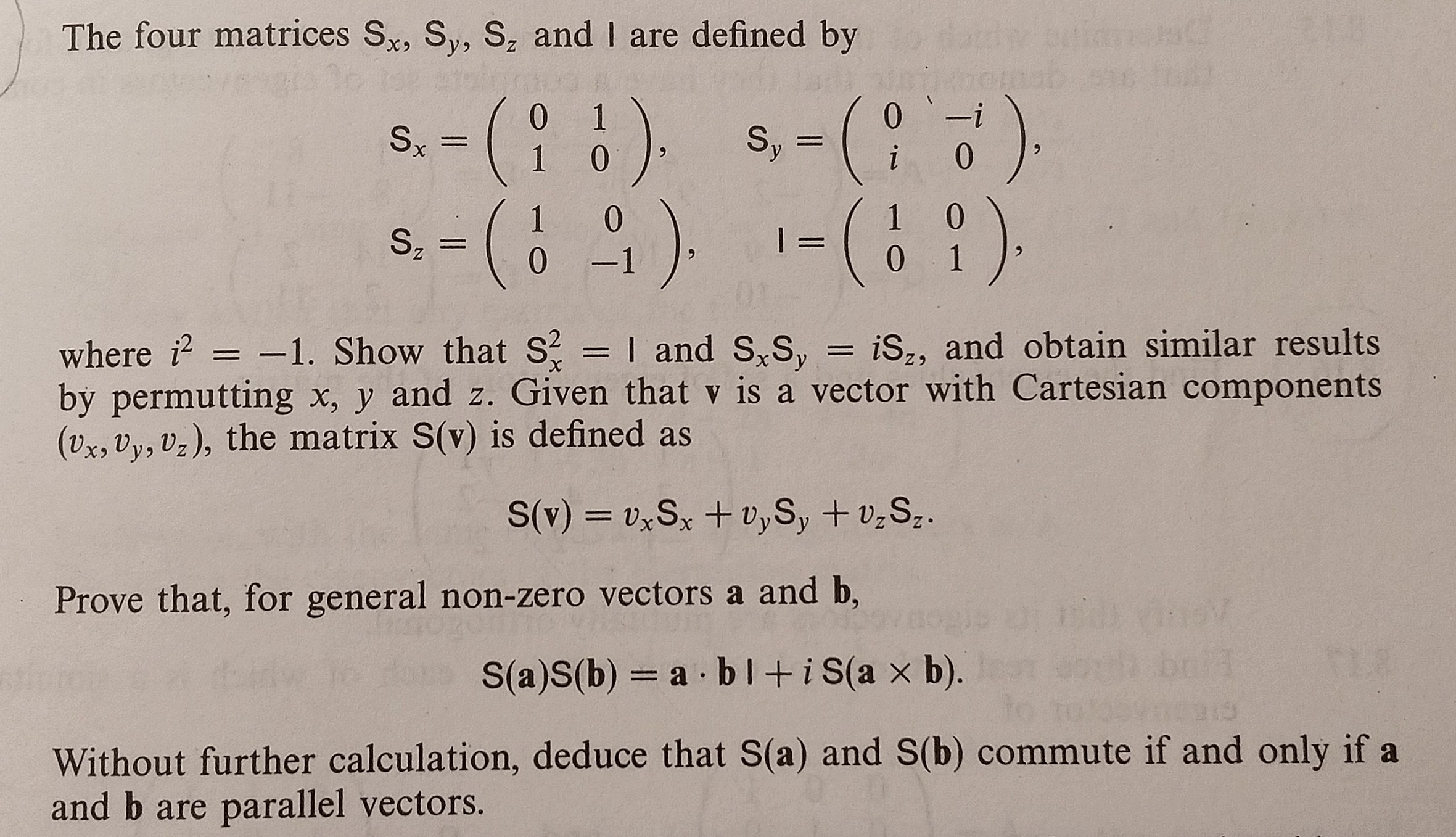 Answered The Four Matrices Sx Sy S And I Are Bartleby