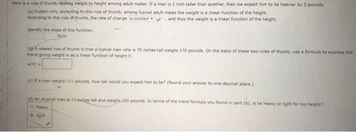 Answered Here Is A Rule Of Thumb Ing Weight To Bartleby